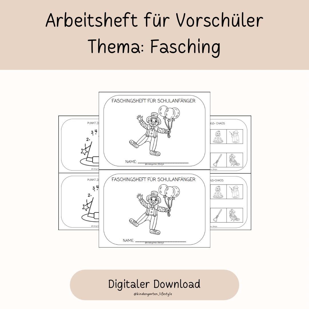 Arbeitsheft für Vorschüler Thema: Fasching