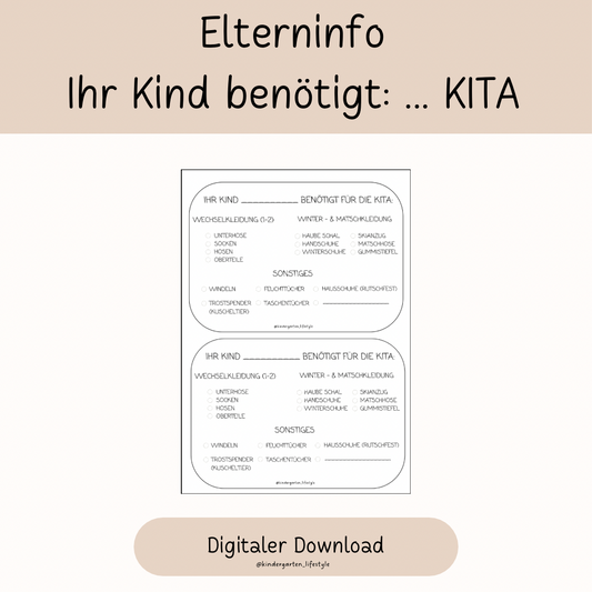 Elterninfo Ihr Kind benötigt: … KITA