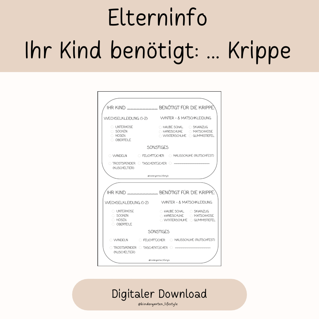 Elterninfo Ihr Kind benötigt: … Krippe