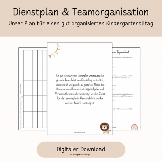 Dienstplan & Teamorganisation Unser Plan für einen guten organisierten Kindergartenalltag