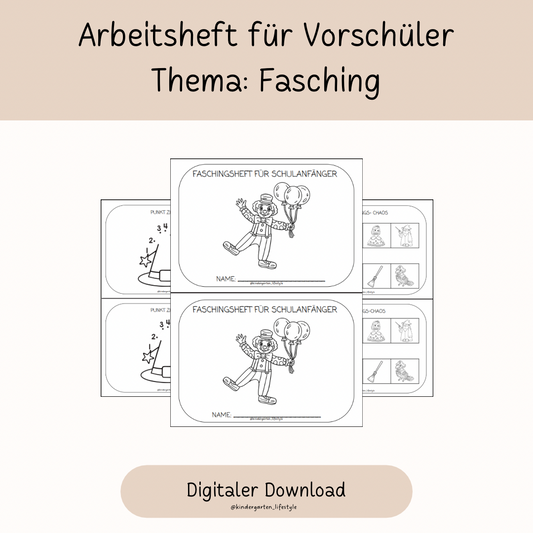 Arbeitsheft für Vorschüler Thema: Fasching
