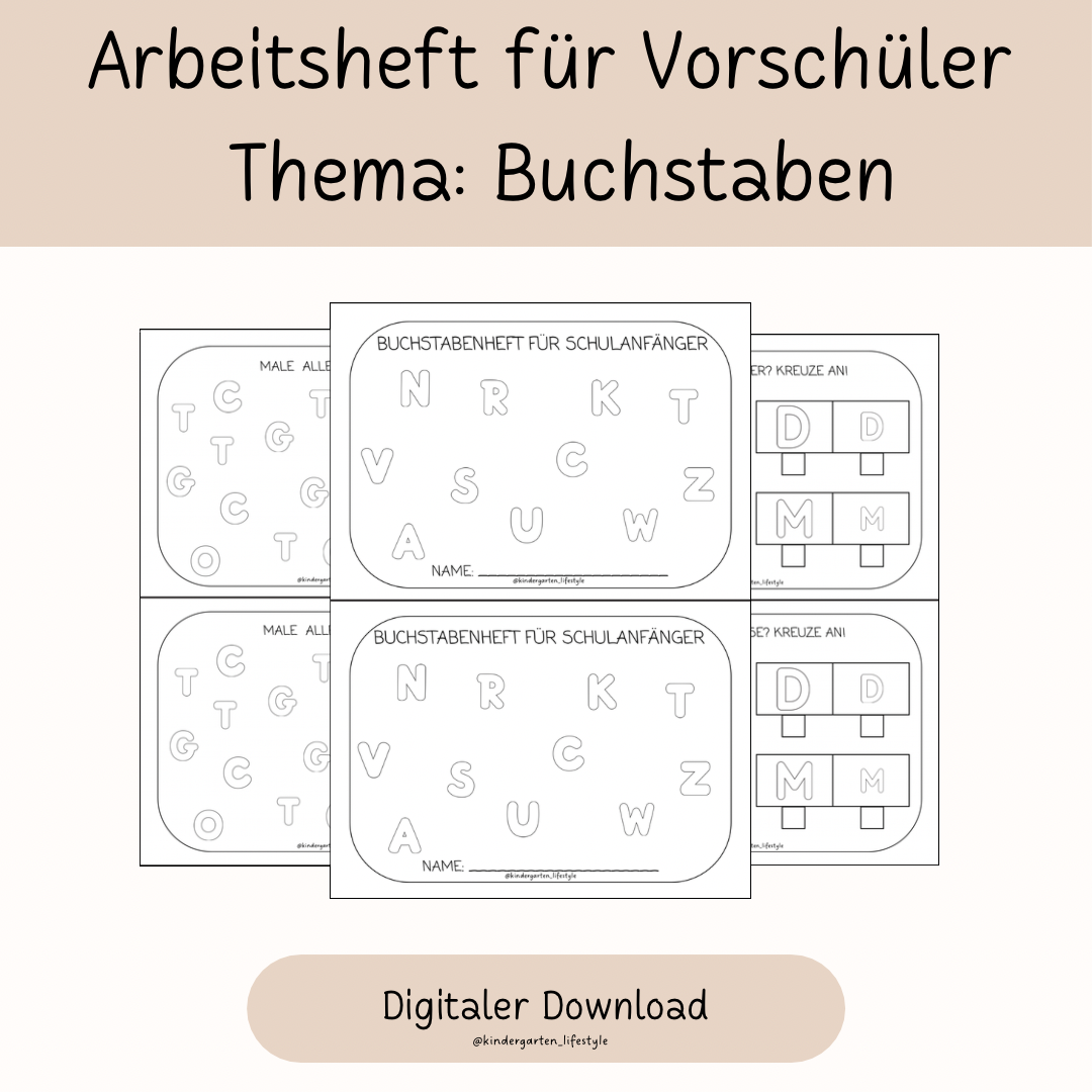 Arbeitsheft für Vorschüler 
Thema: Buchstaben